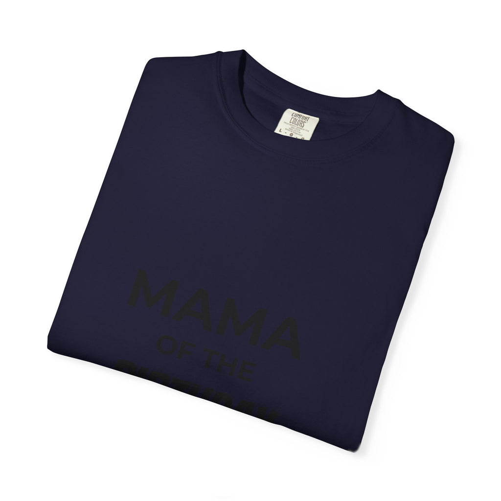 Mama of the Birthday Dude T-Shirt — Funny Mom Birthday Tee